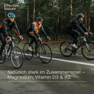 Drei Radfahrer auf Waldstraße, Effective Nature Werbebild, Text: Magnesium, Vitamin D3 & K2